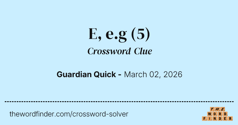 E, e.g crossword clue image