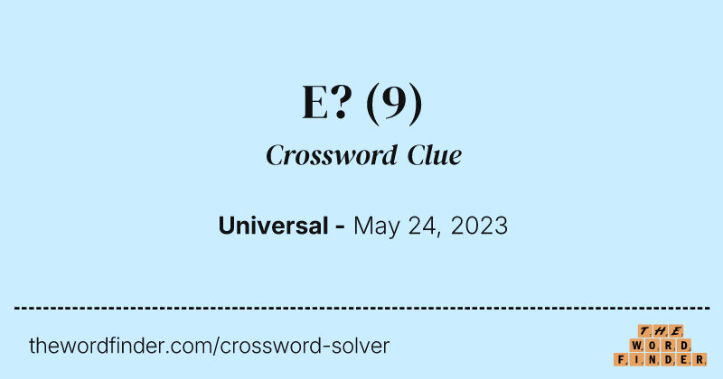 E? crossword clue image