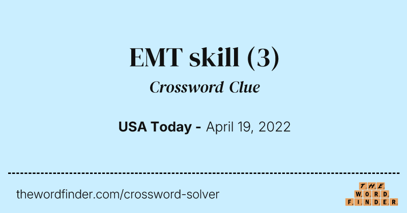 EMT skill crossword clue image