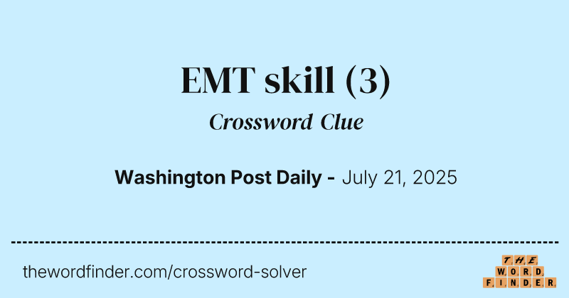 EMT skill crossword clue image