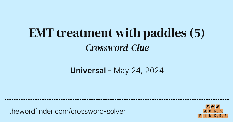 EMT treatment with paddles crossword clue image
