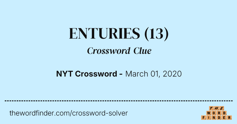 ENTURIES crossword clue image