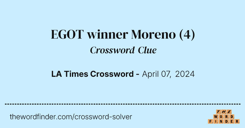 EGOT winner Moreno crossword clue image
