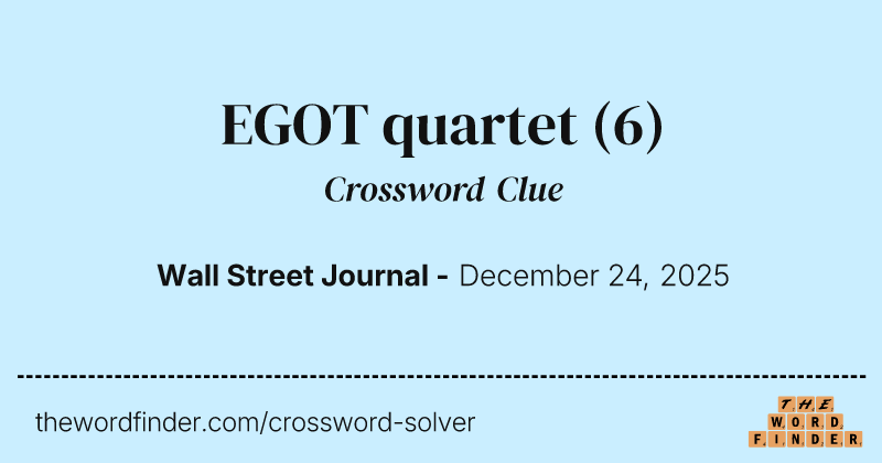 EGOT quartet crossword clue image