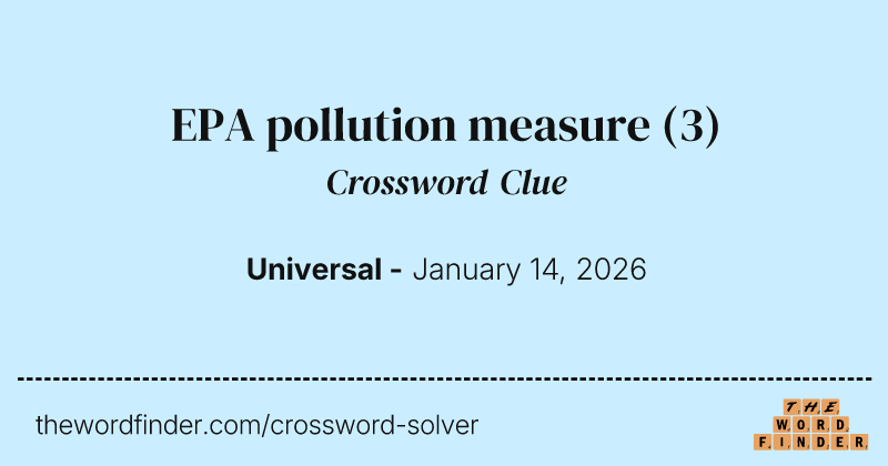 EPA pollution measure crossword clue image