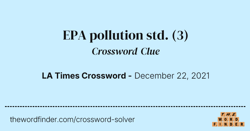 EPA pollution std. crossword clue image