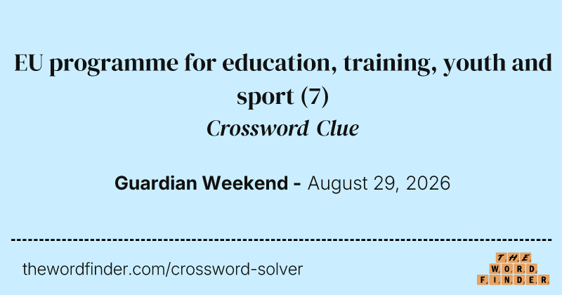 EU programme for education, training, youth and sport crossword clue image