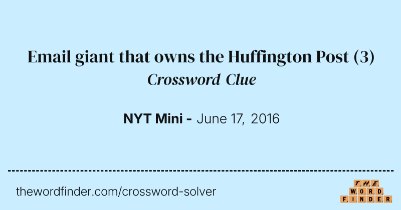 Email giant that owns the Huffington Post crossword clue image