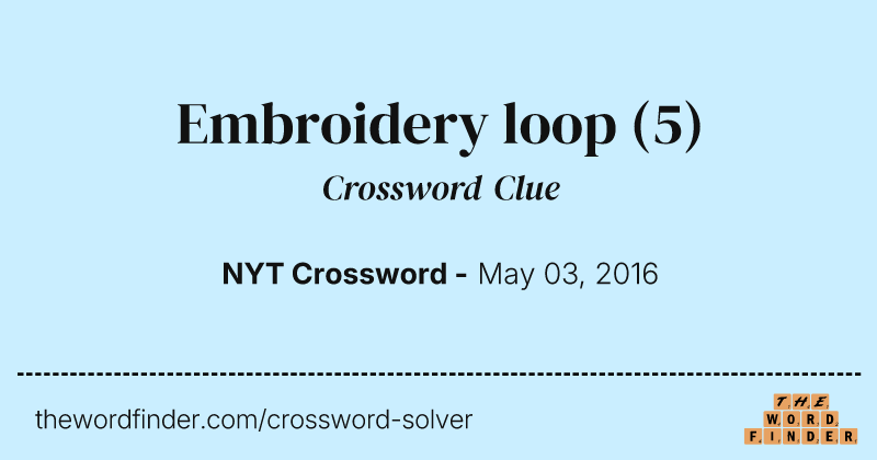 Embroidery loop crossword clue image