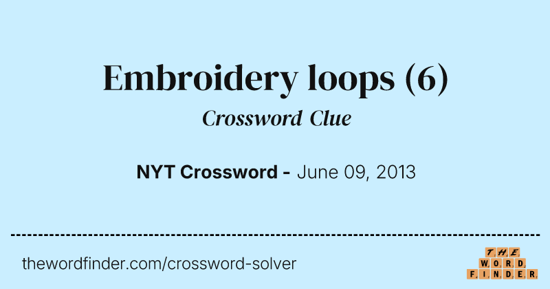 Embroidery loops crossword clue image