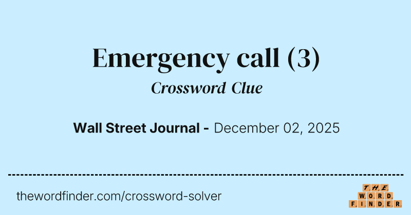 Emergency call crossword clue image