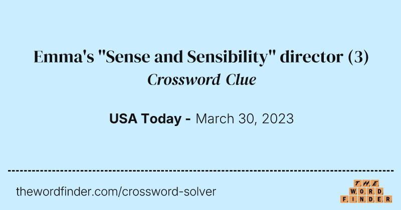 Emma's ''Sense and Sensibility'' director crossword clue image