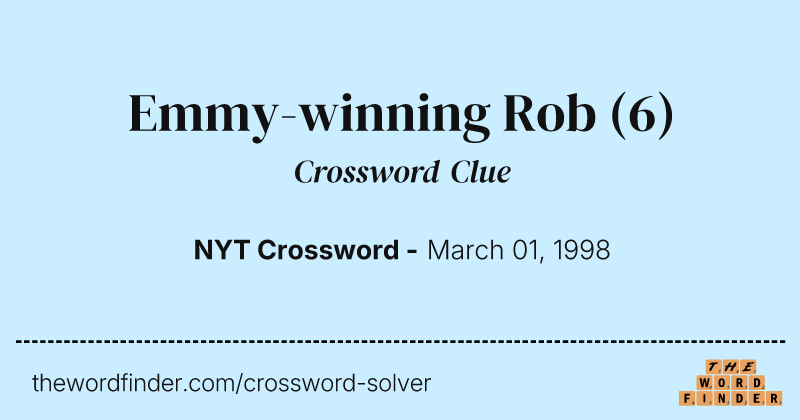 Emmy-winning Rob crossword clue image
