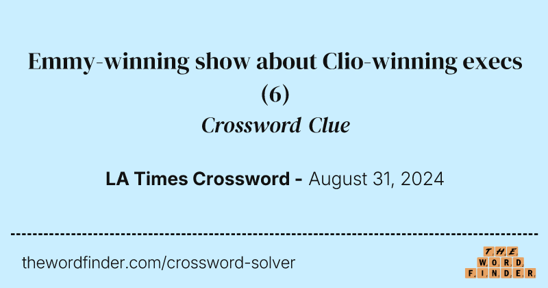Emmy-winning show about Clio-winning execs crossword clue image