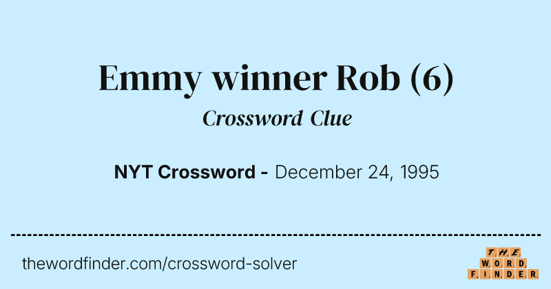 Emmy winner Rob crossword clue image
