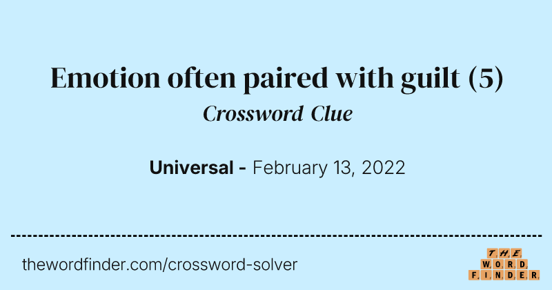Emotion often paired with guilt crossword clue image