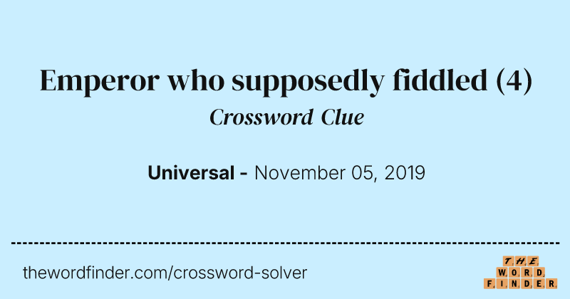 Emperor who supposedly fiddled crossword clue image