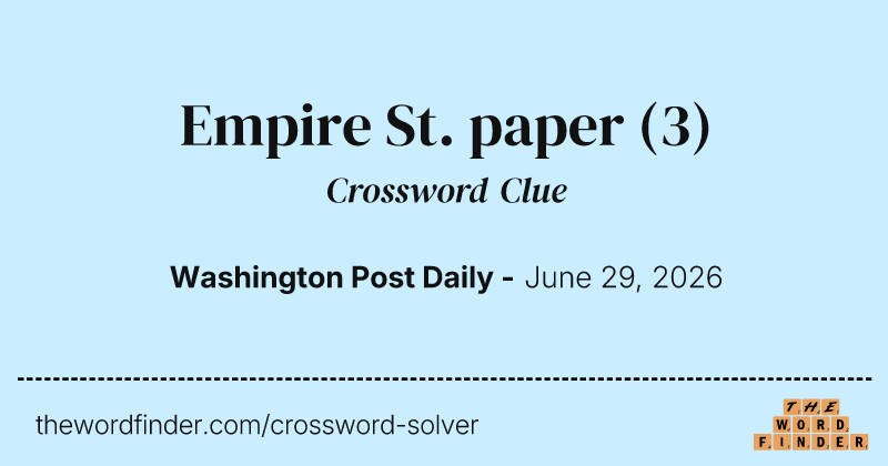 Empire St. paper crossword clue image
