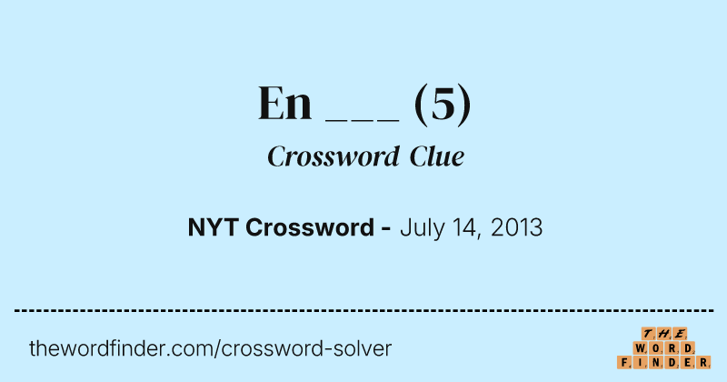 En ___ crossword clue image