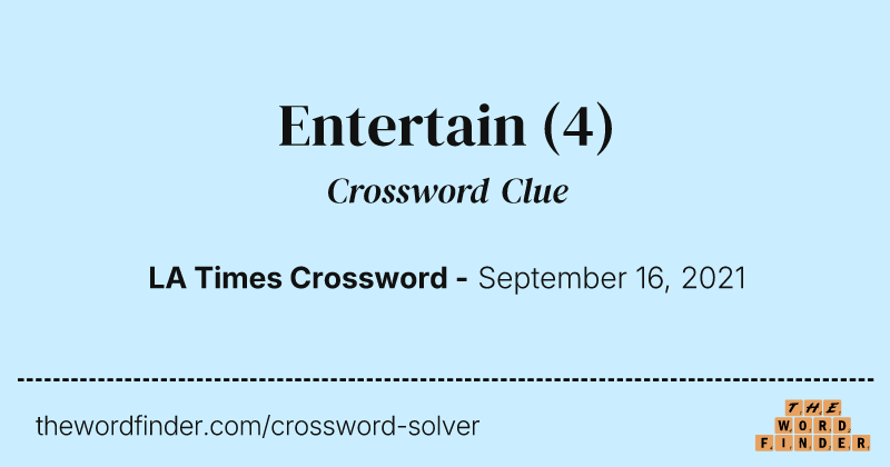 Entertain crossword clue image