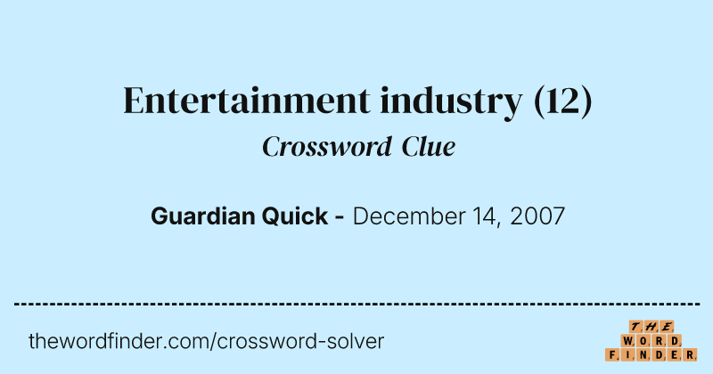 Entertainment industry crossword clue image