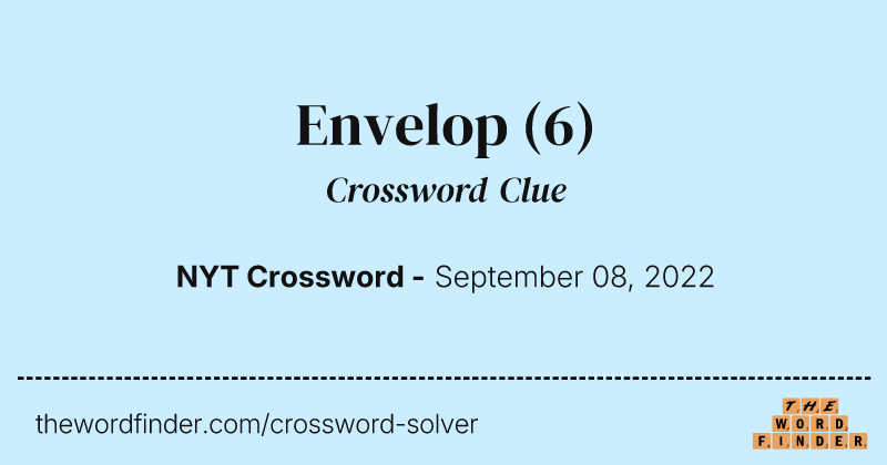 Envelop crossword clue image