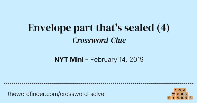 Envelope part that's sealed crossword clue image