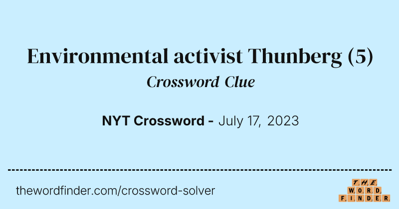 Environmental activist Thunberg crossword clue image