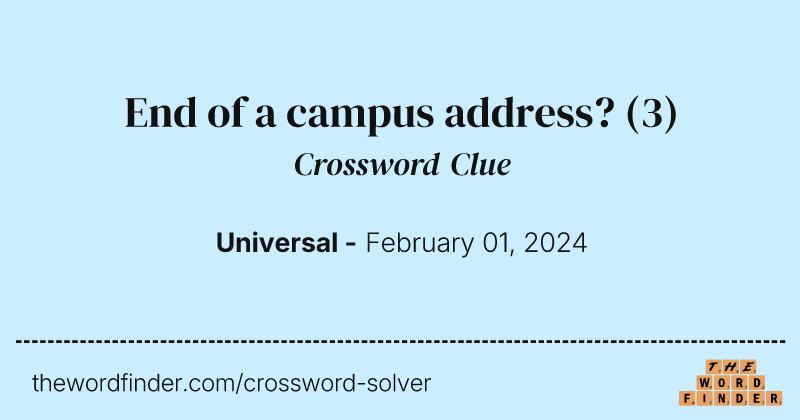 End of a campus address? crossword clue image