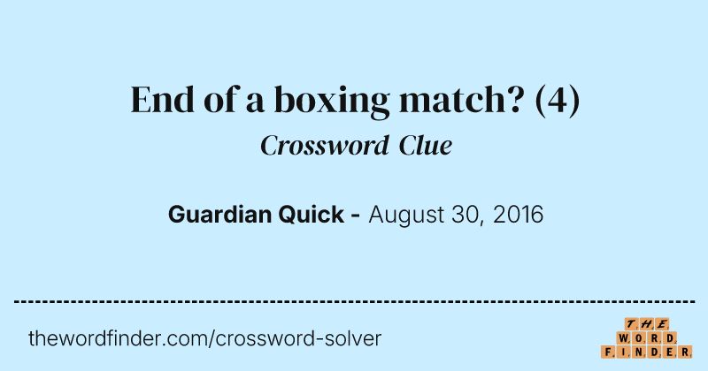 End of a boxing match? crossword clue image