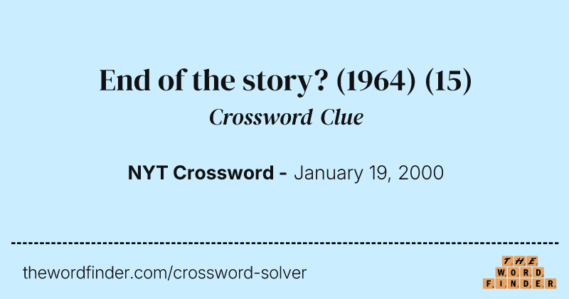 End of the story? (1964) crossword clue image