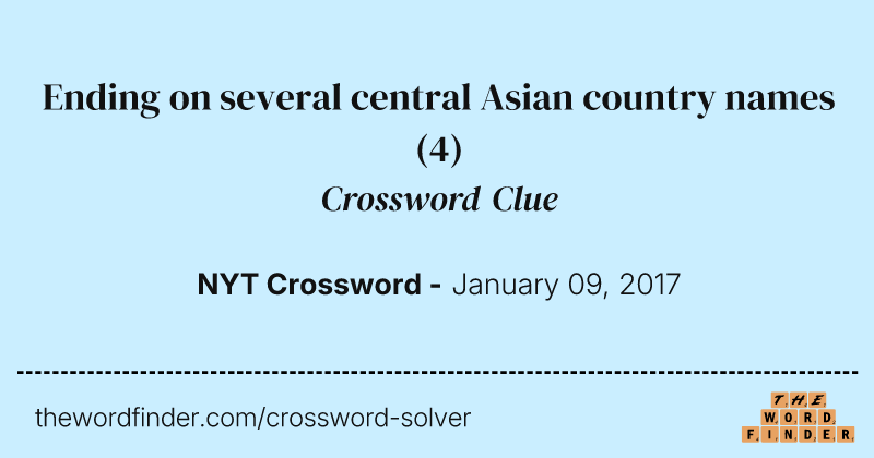 Ending on several central Asian country names crossword clue image