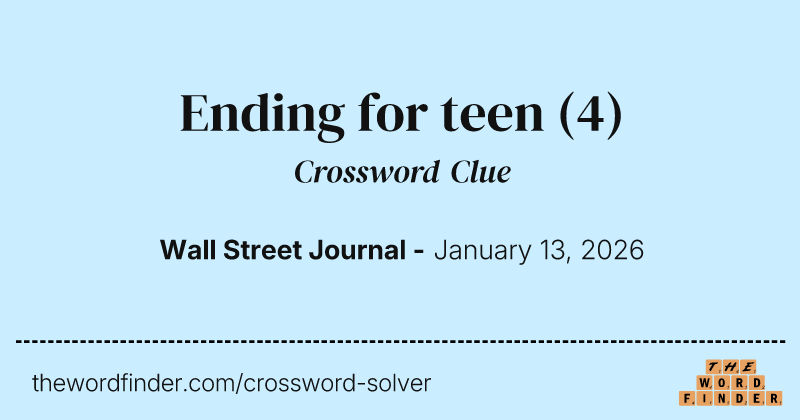 Ending for teen crossword clue image