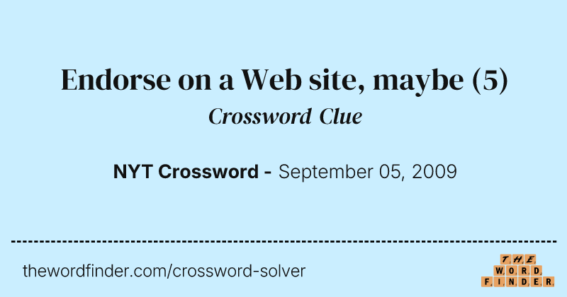 Endorse on a Web site, maybe crossword clue image