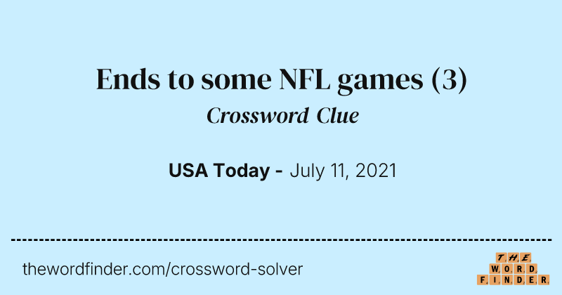 Ends to some NFL games crossword clue image