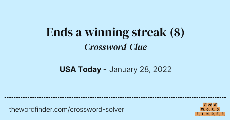 Ends a winning streak crossword clue image