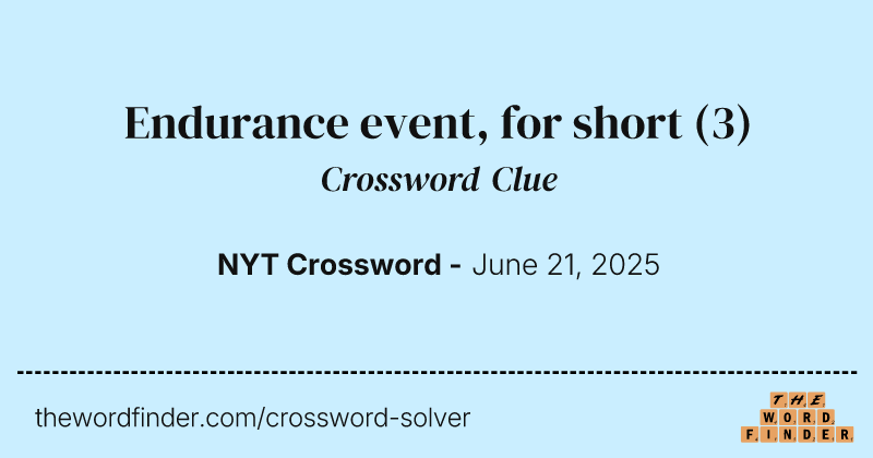 Endurance event, for short crossword clue image