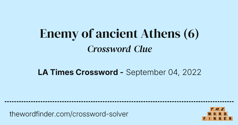 Enemy of ancient Athens crossword clue image