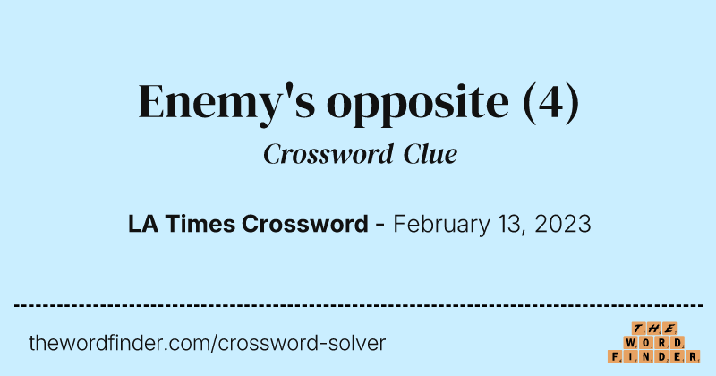 Enemy's opposite crossword clue image