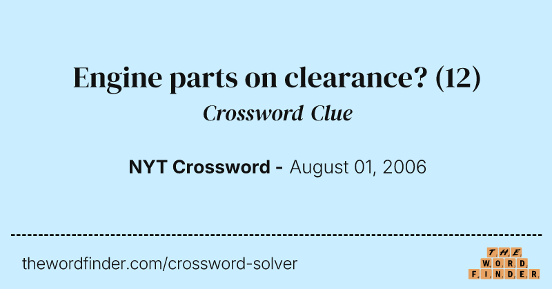 Engine parts on clearance? crossword clue image