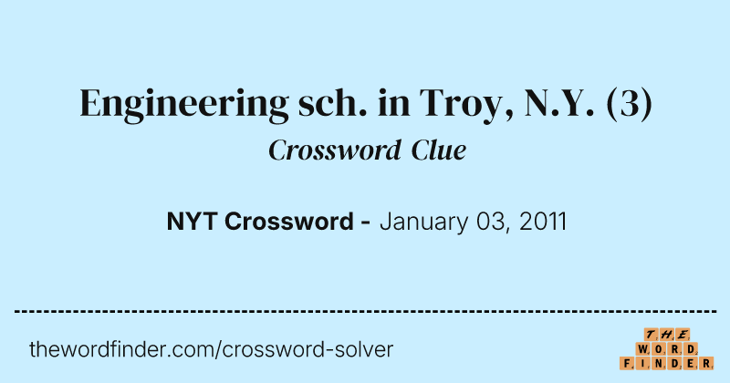 Engineering sch. in Troy, N.Y. crossword clue image