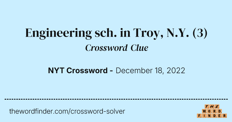 Engineering sch. in Troy, N.Y. crossword clue image