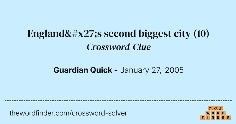 England's second biggest city crossword clue image