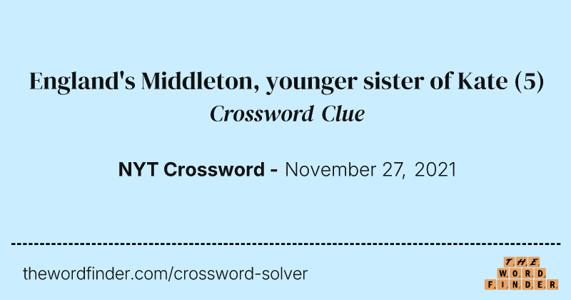 England's Middleton, younger sister of Kate crossword clue image