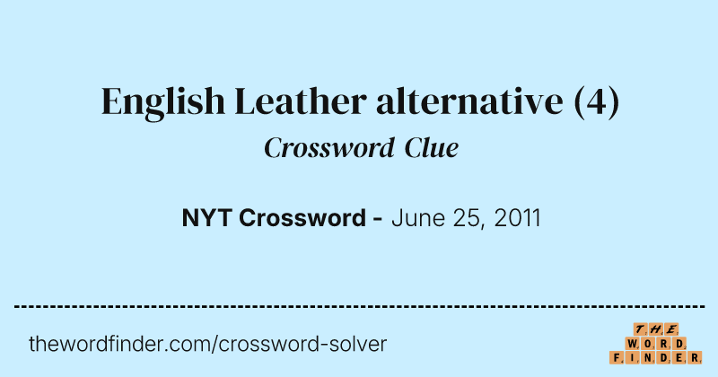 English Leather alternative crossword clue image