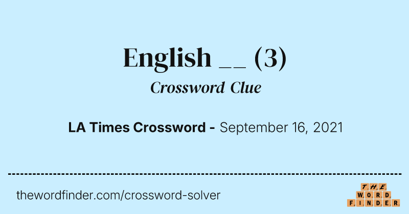 English __ crossword clue image