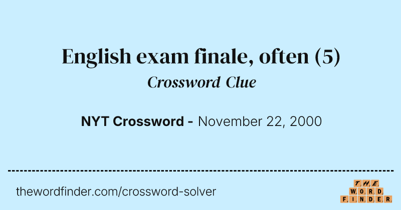 English exam finale, often crossword clue image