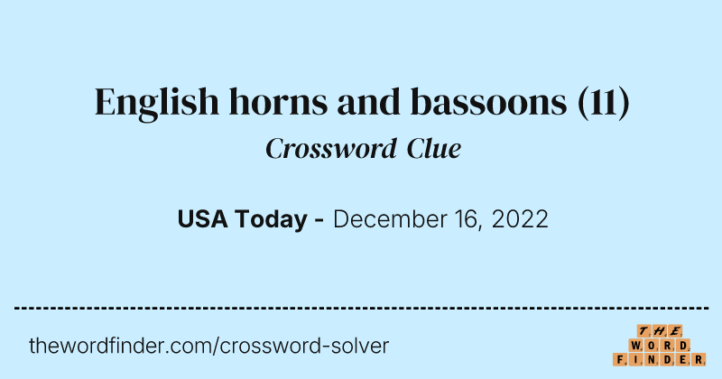 English horns and bassoons crossword clue image