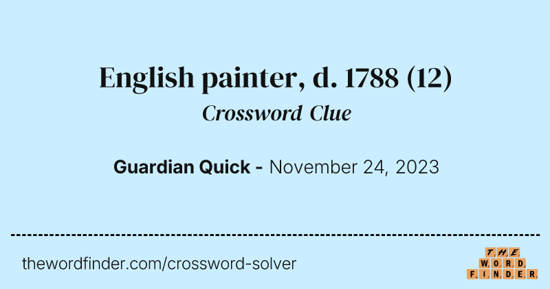 English painter, d. 1788 crossword clue image