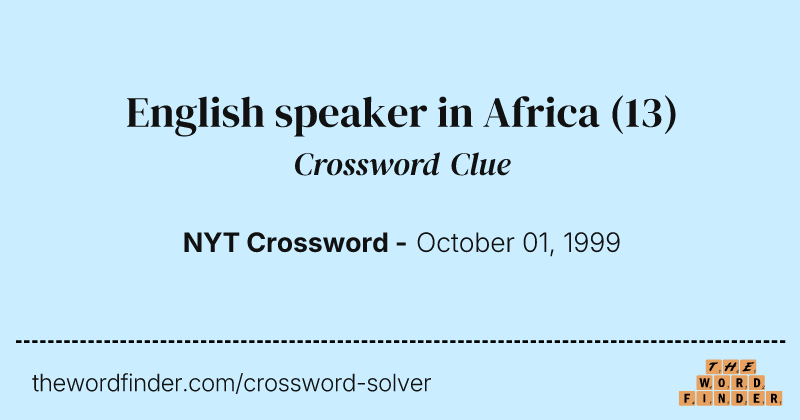 English speaker in Africa crossword clue image